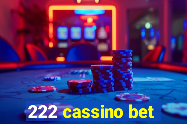 222 cassino bet